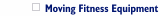 Fitness Equipment MoveR